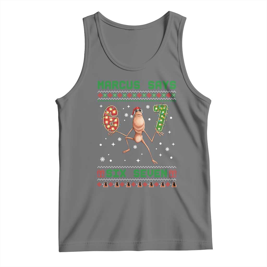 Marcus Says Six Seven Meme Christmas Ugly Sweater Tank Top Trendy Tiktok Gift TS12 Black Heather Print Your Wear