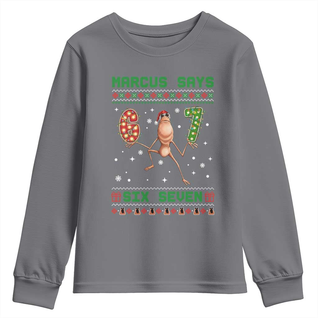 Marcus Says Six Seven Meme Christmas Ugly Sweater Youth Sweatshirt Trendy Tiktok Gift TS12 Charcoal Print Your Wear