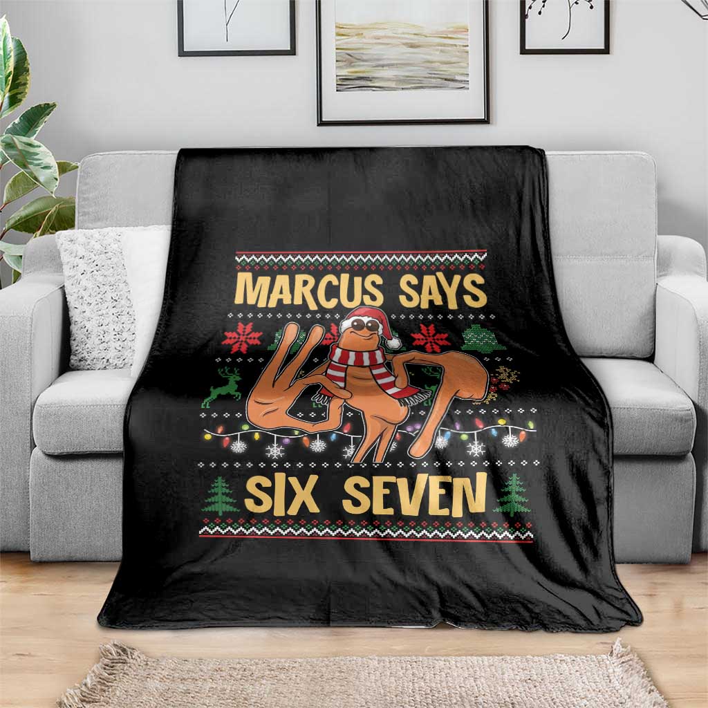 Funny Gen Z Alpha Ugly Christmas Gift Throw Blanket Marcus Says Six Seven TS12 Print Your Wear