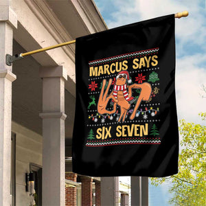 Funny Gen Z Alpha Ugly Christmas Gift Garden Flag Marcus Says Six Seven TS12 Print Your Wear