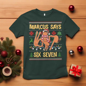 Funny Gen Z Alpha Ugly Christmas Gift T Shirt Marcus Says Six Seven TS12 Dark Forest Green Print Your Wear