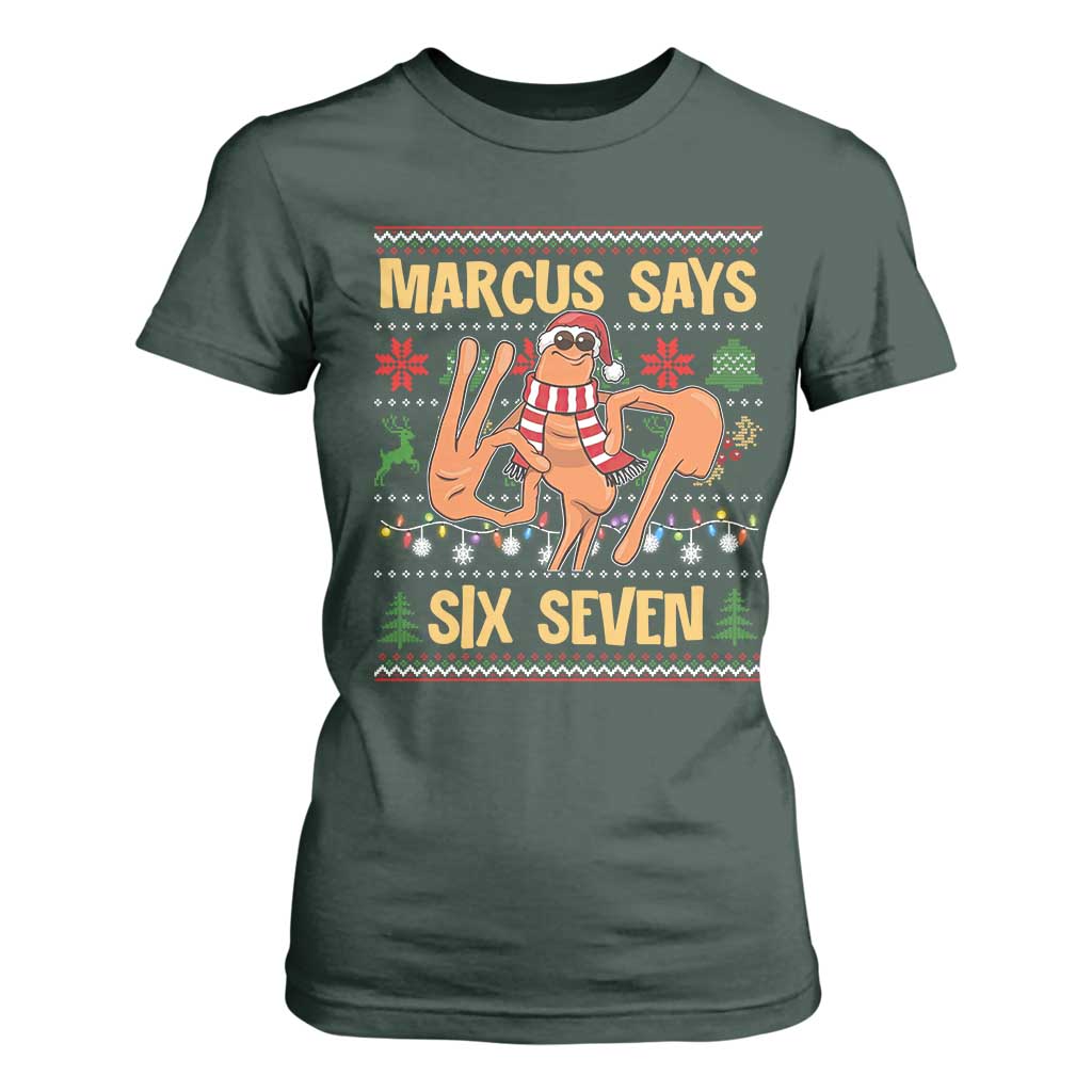 Funny Gen Z Alpha Ugly Christmas Gift T Shirt For Women Marcus Says Six Seven TS12 Dark Forest Green Print Your Wear