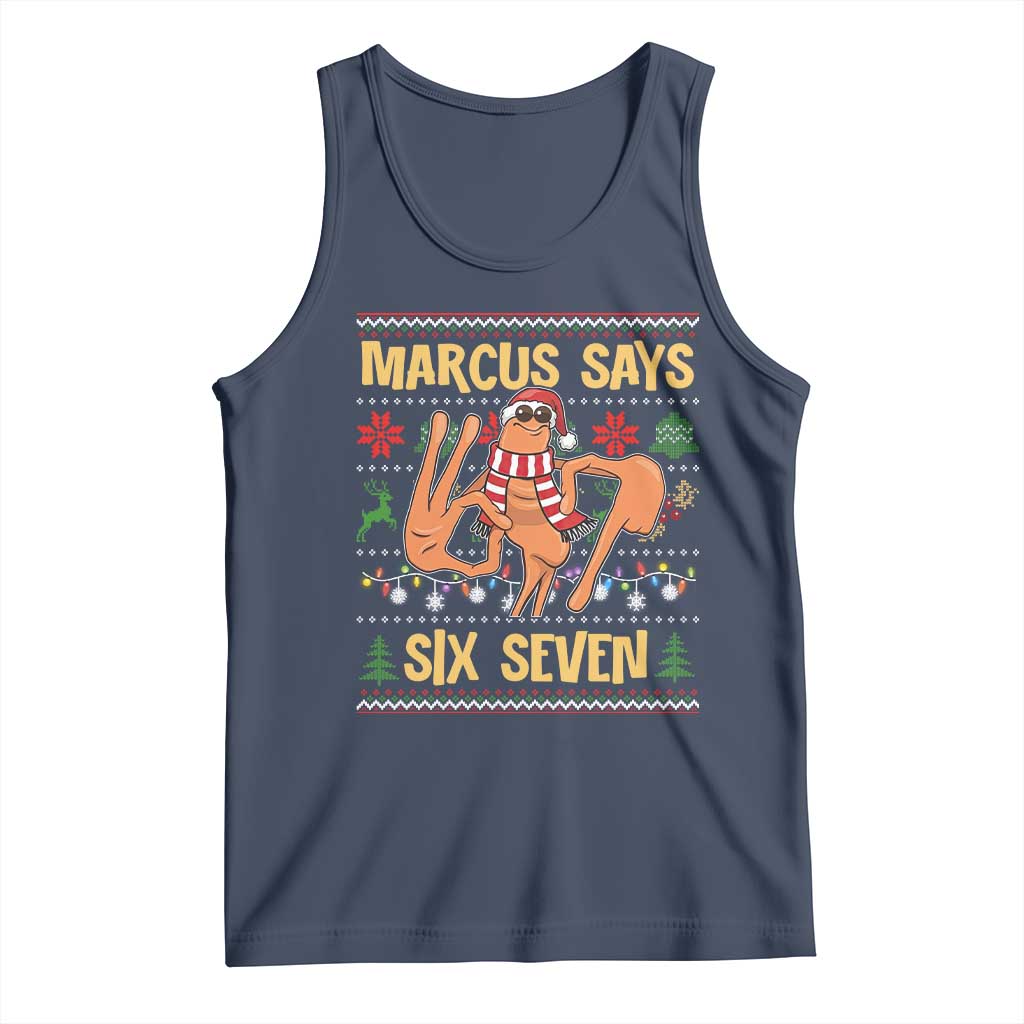 Funny Gen Z Alpha Ugly Christmas Gift Tank Top Marcus Says Six Seven TS12 Navy Print Your Wear