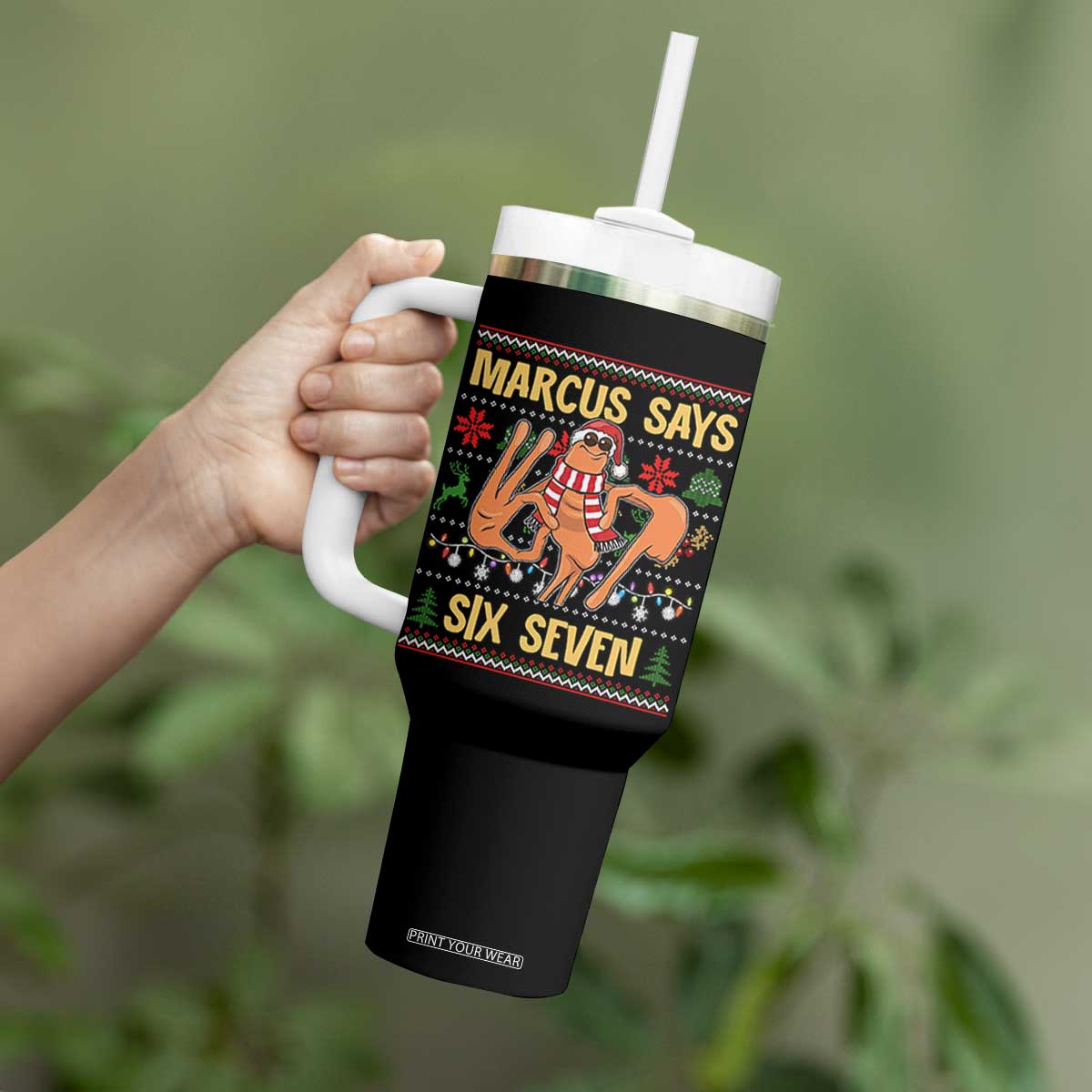 Funny Gen Z Alpha Ugly Christmas Gift Tumbler With Handle Marcus Says Six Seven TS12 Print Your Wear