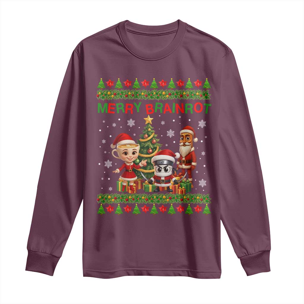 Merry Brainrot Long Sleeve Shirt Funny Ugly Christmas Italian Meme Gift TS12 Maroon Print Your Wear