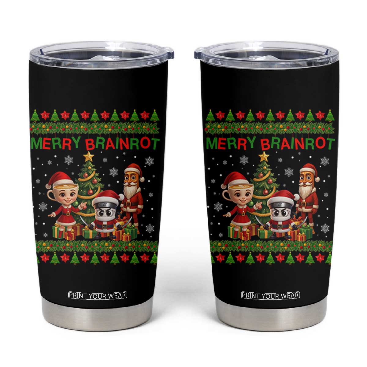 Merry Brainrot Tumbler Cup Funny Ugly Christmas Italian Meme Gift TS12 Black Print Your Wear