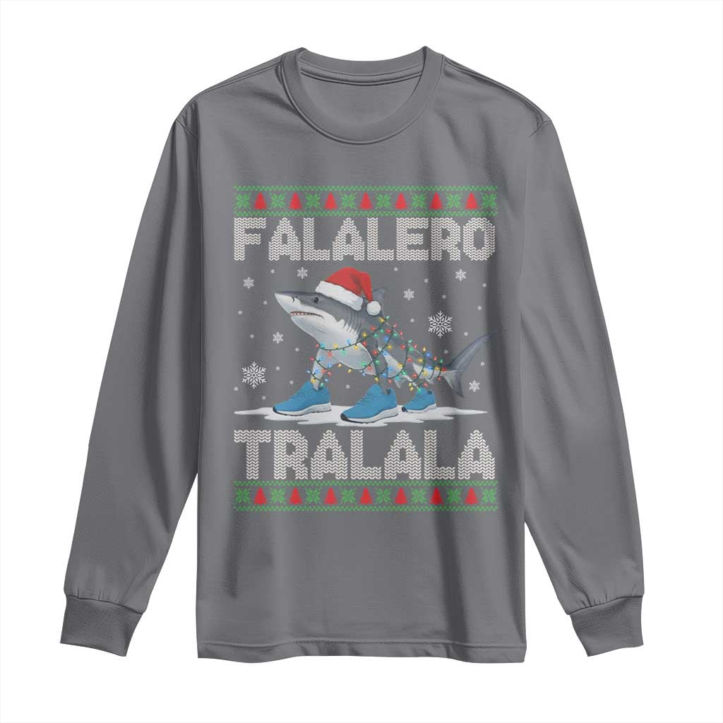 Falalero Tralala Italian Brainrot Meme Christmas Long Sleeve Shirt Funny Gen Z Alpha Ugly Xmas Gift TS12 Charcoal Print Your Wear