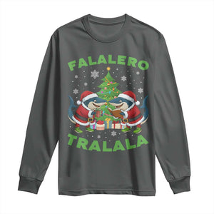 Falalero Tralala Long Sleeve Shirt Funny Italian Brainrot Meme Christmas Gift TS12 Dark Heather Print Your Wear