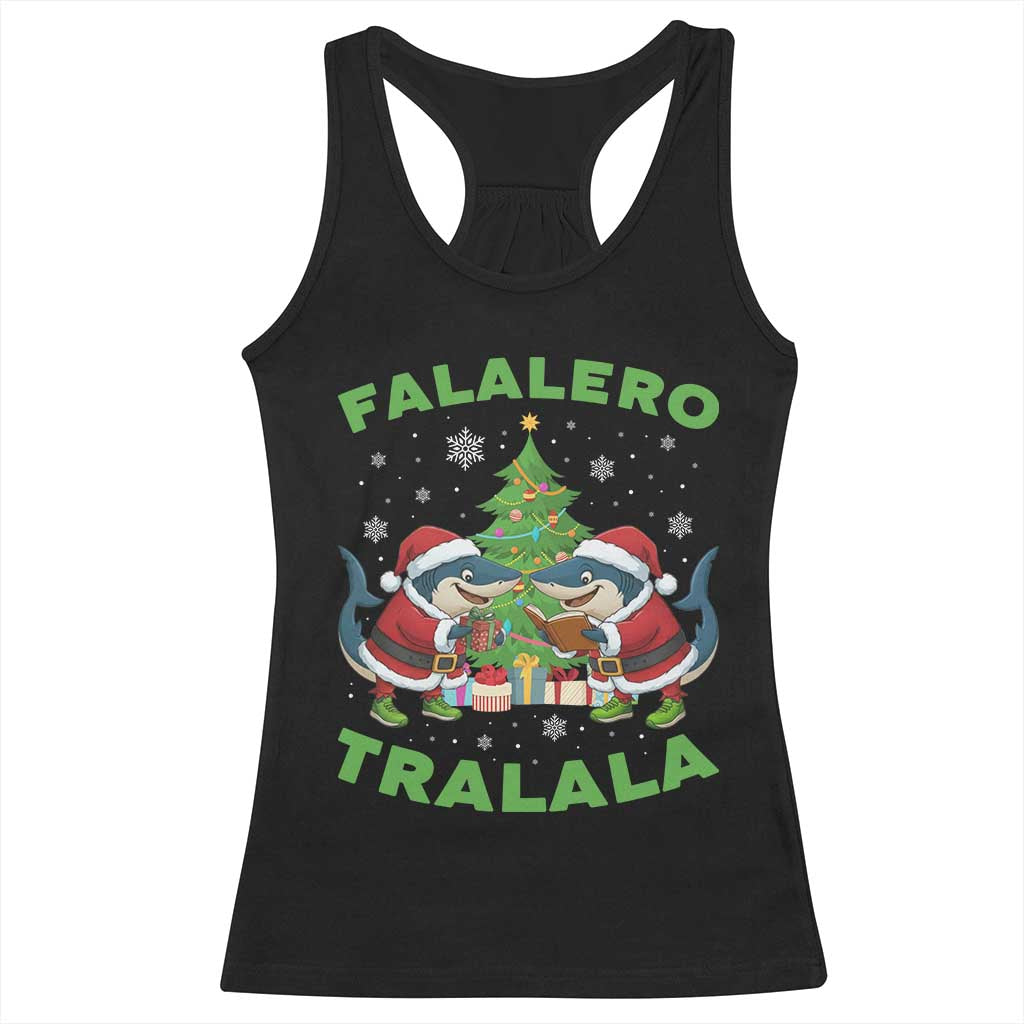 Falalero Tralala Racerback Tank Top Funny Italian Brainrot Meme Christmas Gift TS12 Black Print Your Wear