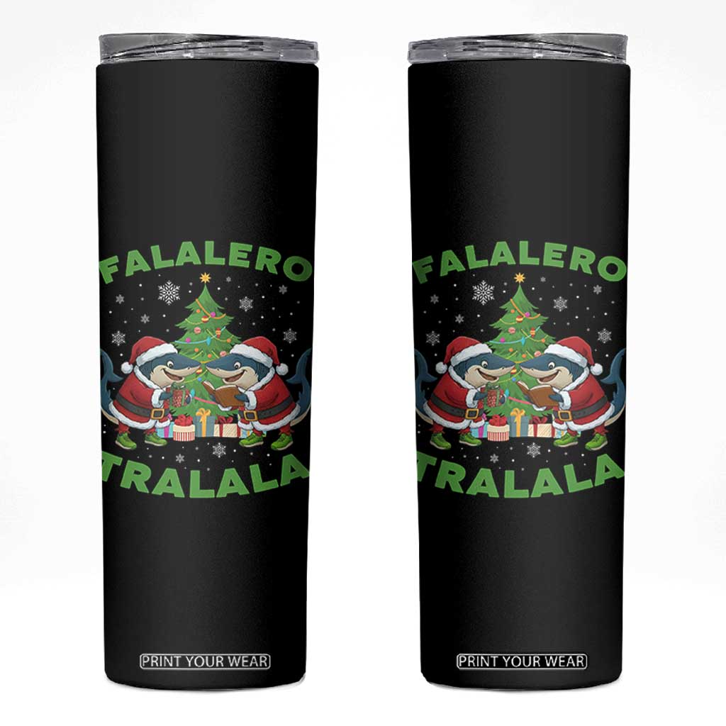 Falalero Tralala Skinny Tumbler Funny Italian Brainrot Meme Christmas Gift TS12 Black Print Your Wear
