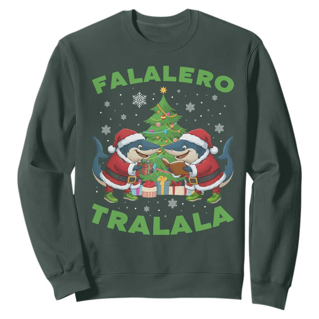 Falalero Tralala Sweatshirt Funny Italian Brainrot Meme Christmas Gift TS12 Dark Forest Green Print Your Wear