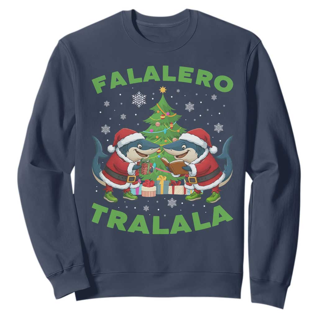 Falalero Tralala Sweatshirt Funny Italian Brainrot Meme Christmas Gift TS12 Navy Print Your Wear