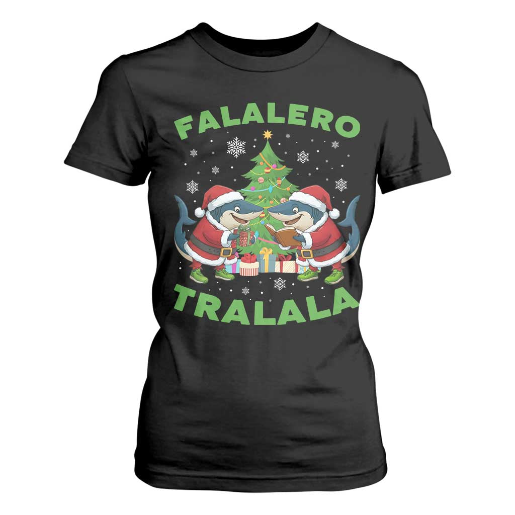 Falalero Tralala T Shirt For Women Funny Italian Brainrot Meme Christmas Gift TS12 Black Print Your Wear