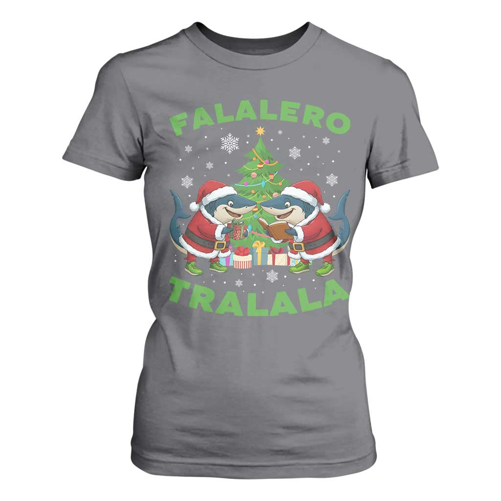 Falalero Tralala T Shirt For Women Funny Italian Brainrot Meme Christmas Gift TS12 Charcoal Print Your Wear