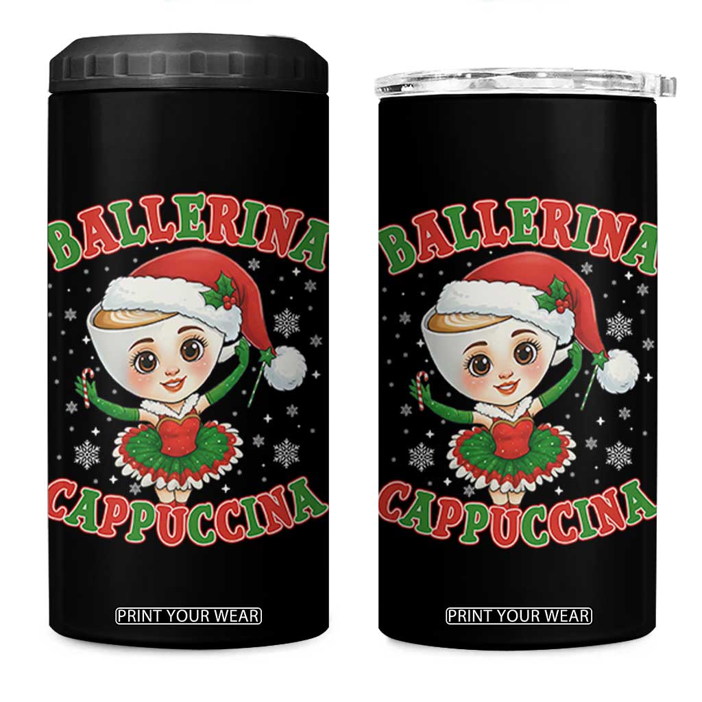 Ballerina Cappuccina 4 in 1 Can Cooler Tumbler Funny Italian Brainrot Meme Christmas Gift TS12 One Size: 16 oz Black Print Your Wear