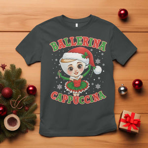 Ballerina Cappuccina T Shirt Funny Italian Brainrot Meme Christmas Gift TS12 Dark Heather Print Your Wear