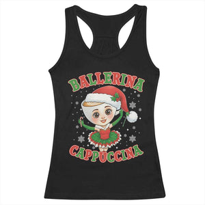 Ballerina Cappuccina Racerback Tank Top Funny Italian Brainrot Meme Christmas Gift TS12 Black Print Your Wear