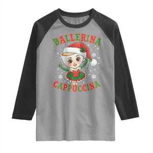 Ballerina Cappuccina Raglan Shirt Funny Italian Brainrot Meme Christmas Gift TS12 Sport Gray Black Print Your Wear