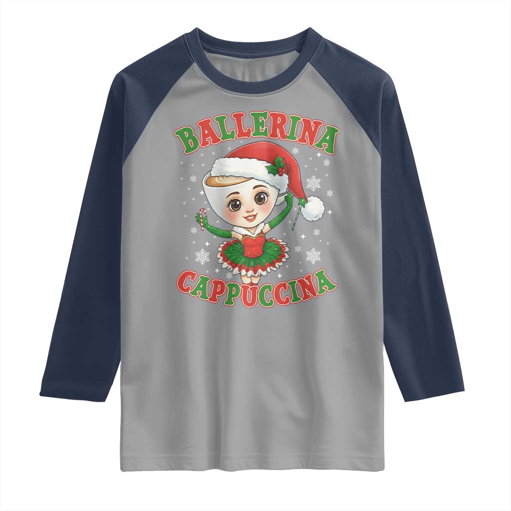 Ballerina Cappuccina Raglan Shirt Funny Italian Brainrot Meme Christmas Gift TS12 Sport Gray Navy Print Your Wear
