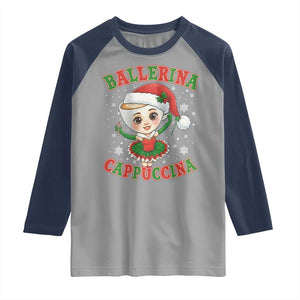 Ballerina Cappuccina Raglan Shirt Funny Italian Brainrot Meme Christmas Gift TS12 Sport Gray Navy Print Your Wear