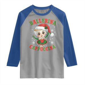 Ballerina Cappuccina Raglan Shirt Funny Italian Brainrot Meme Christmas Gift TS12 Sport Gray Royal Print Your Wear