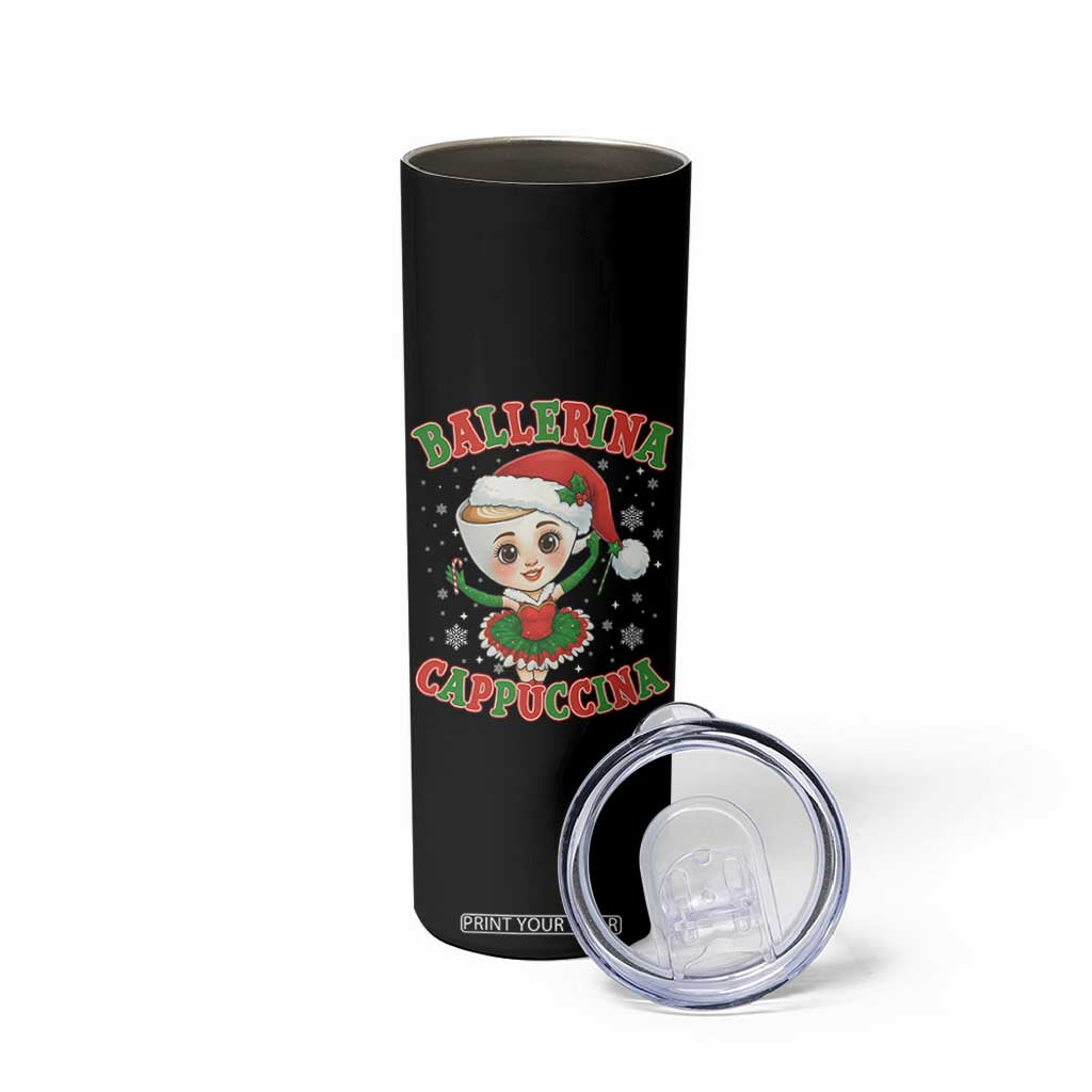 Ballerina Cappuccina Skinny Tumbler Funny Italian Brainrot Meme Christmas Gift TS12 Print Your Wear