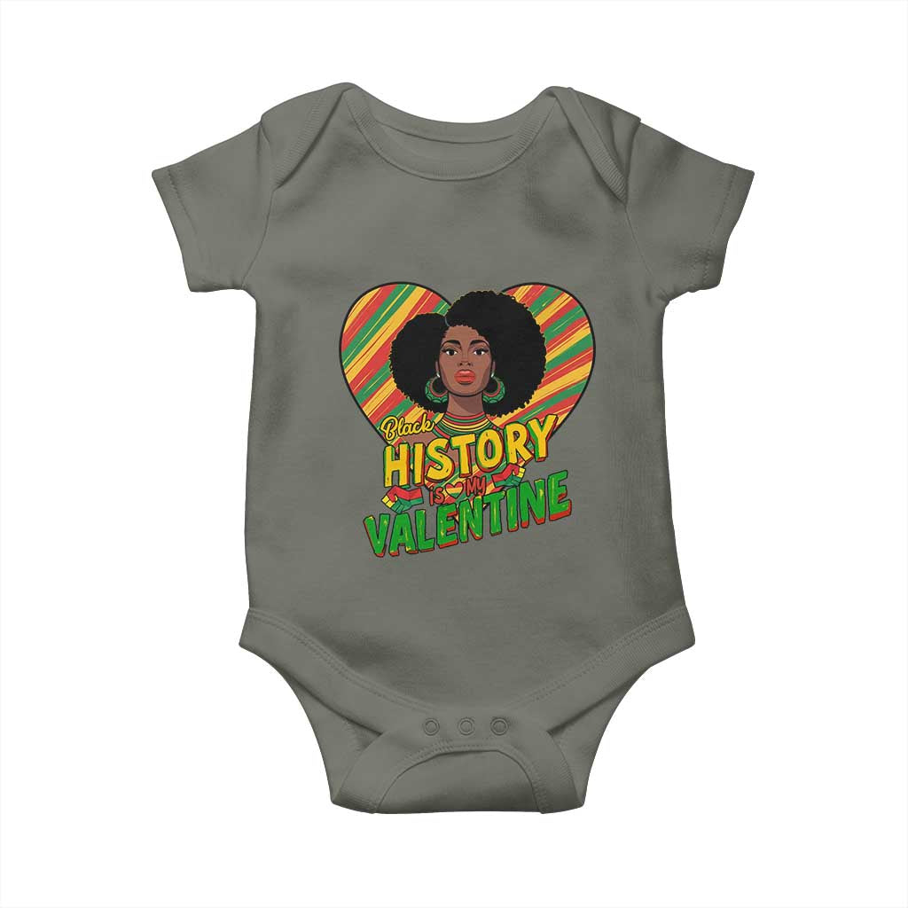 Black History Is My Valentine Baby Onesie Gift For Black Women TS12 Military Green Print Your Wear
