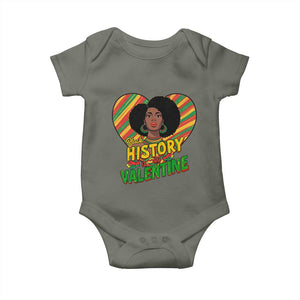 Black History Is My Valentine Baby Onesie Gift For Black Women TS12 Military Green Print Your Wear