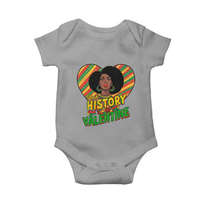 Black History Is My Valentine Baby Onesie Gift For Black Women TS12 Sport Gray Print Your Wear