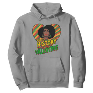 Black History Is My Valentine Hoodie Gift For Black Women TS12 Sport Gray Print Your Wear