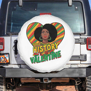 Black History Is My Valentine Spare Tire Cover Gift For Black Women TS12 No hole White Print Your Wear