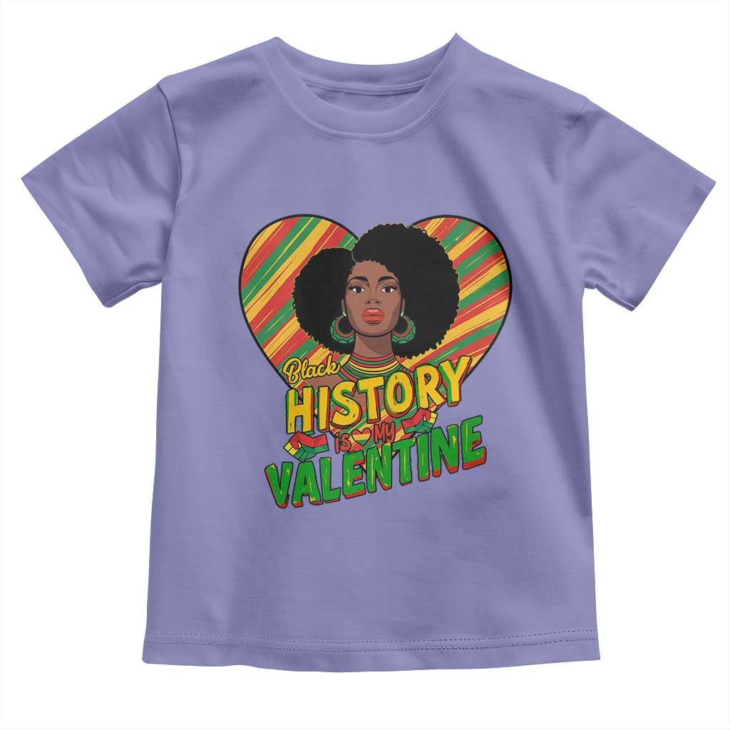 Black History Is My Valentine Toddler T Shirt Gift For Black Women TS12 Violet Print Your Wear