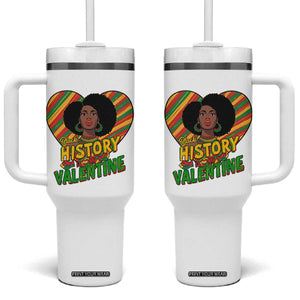Black History Is My Valentine Tumbler With Handle Gift For Black Women TS12 One Size: 40 oz White Print Your Wear
