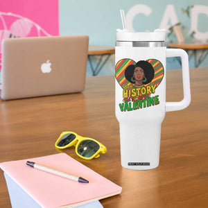 Black History Is My Valentine Tumbler With Handle Gift For Black Women TS12 Print Your Wear