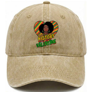 Black History Is My Valentine Washed Cotton Baseball Cap Gift For Black Women TS12 Print Your Wear
