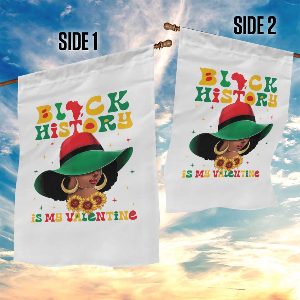 Black History Is My Valentine Garden Flag Women Gift For February TS12 Print Your Wear