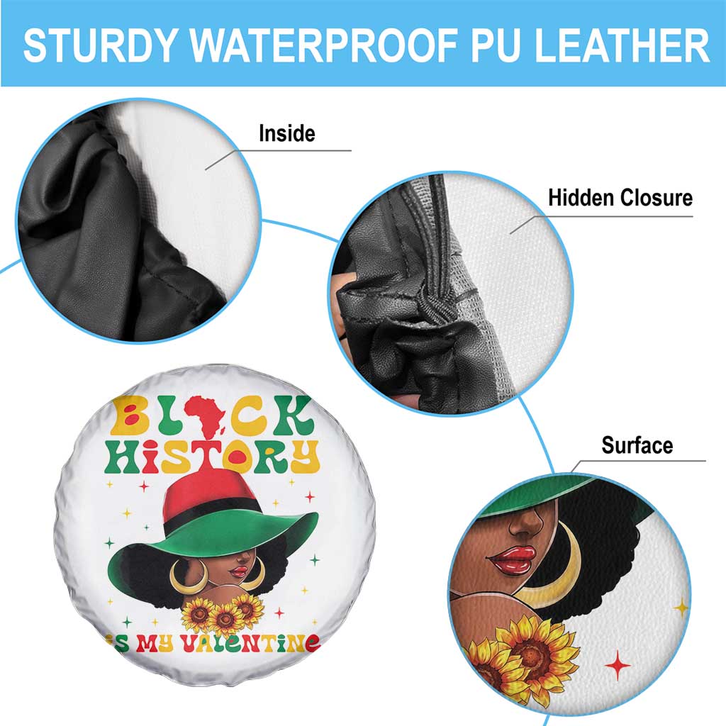 Black History Is My Valentine Spare Tire Cover Women Gift For February TS12 Print Your Wear