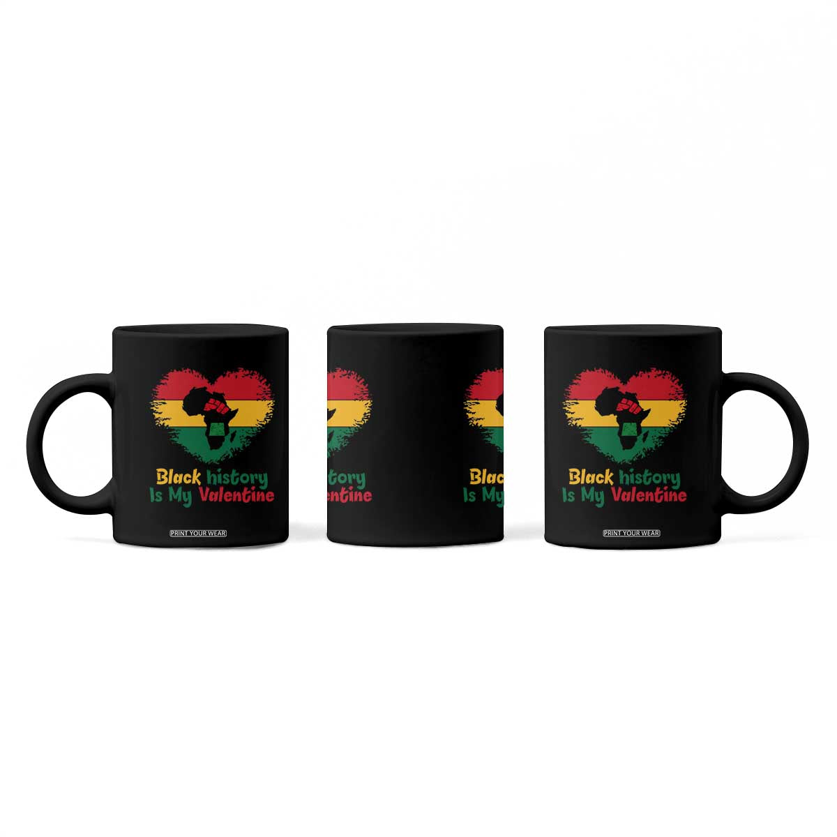 African American Women Pride Coffee Mug Black History Is My Valentine TS12 Print Your Wear