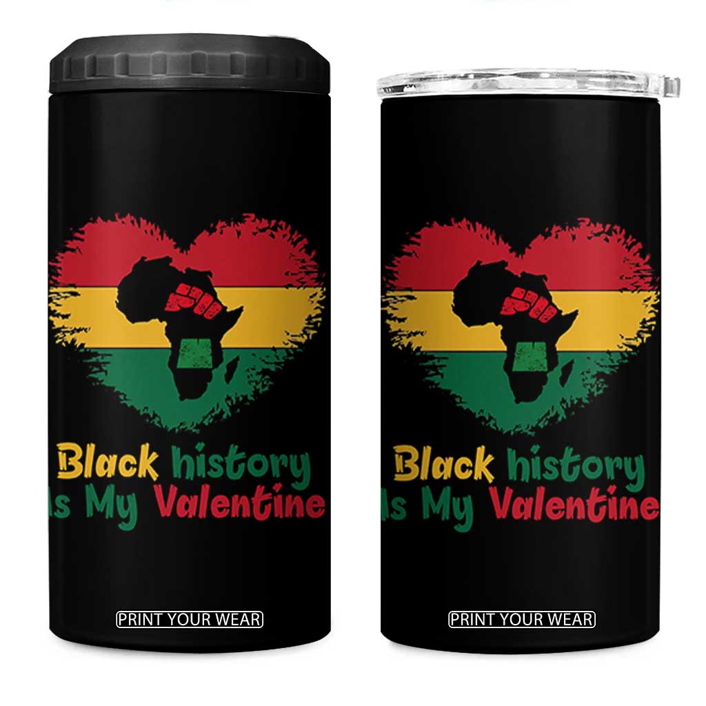 African American Women Pride 4 in 1 Can Cooler Tumbler Black History Is My Valentine TS12 One Size: 16 oz Black Print Your Wear