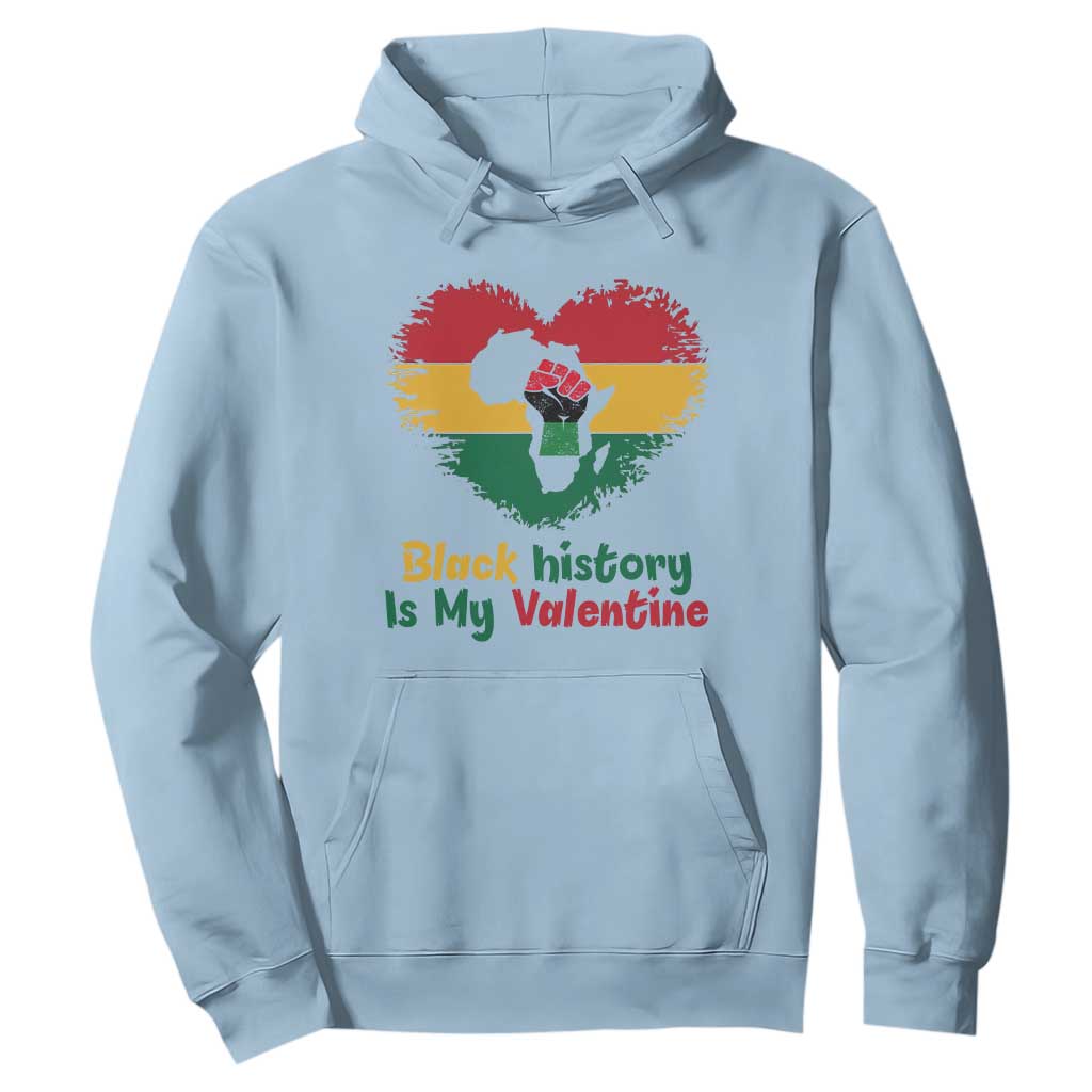 African American Women Pride Hoodie Black History Is My Valentine TS12 Light Blue Print Your Wear