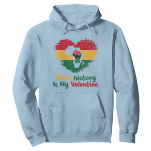 African American Women Pride Hoodie Black History Is My Valentine TS12 Light Blue Print Your Wear