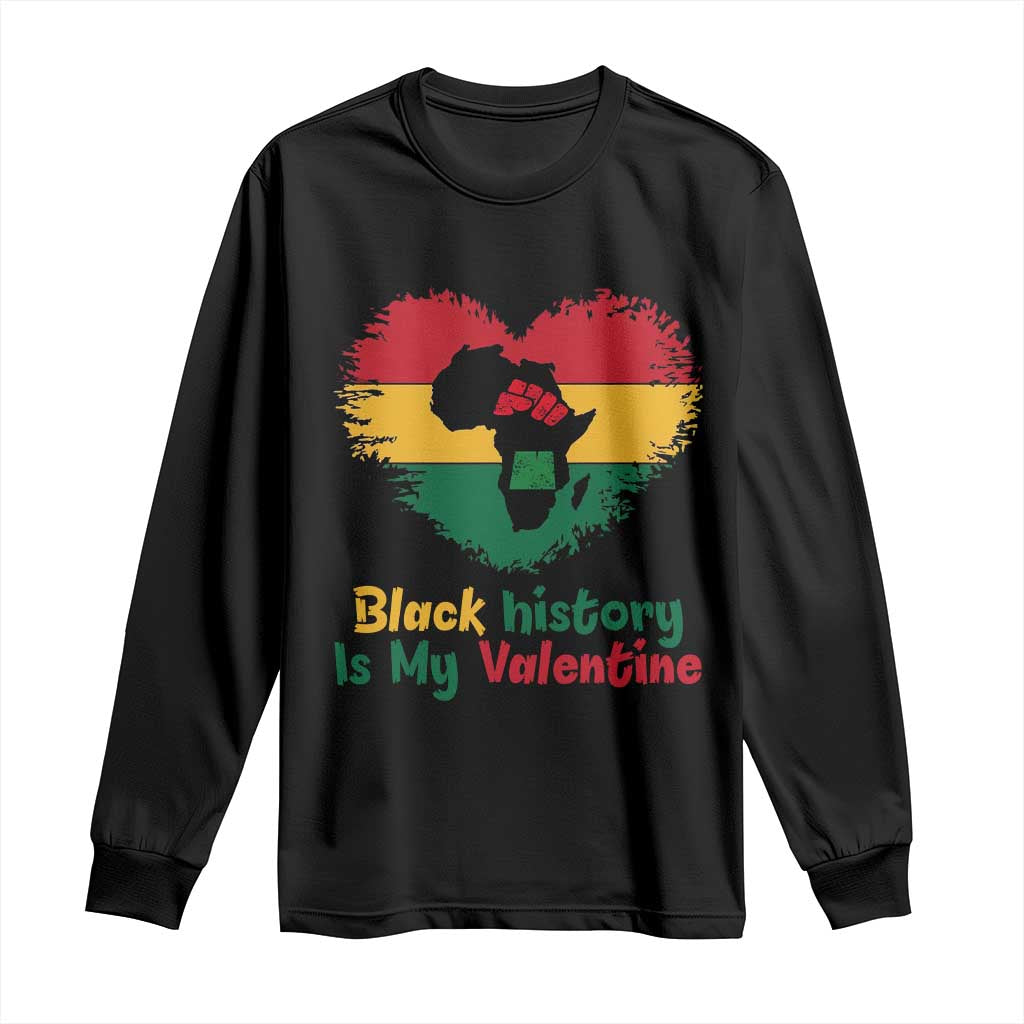 African American Women Pride Long Sleeve Shirt Black History Is My Valentine TS12 Black Print Your Wear