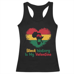 African American Women Pride Racerback Tank Top Black History Is My Valentine TS12 Black Print Your Wear