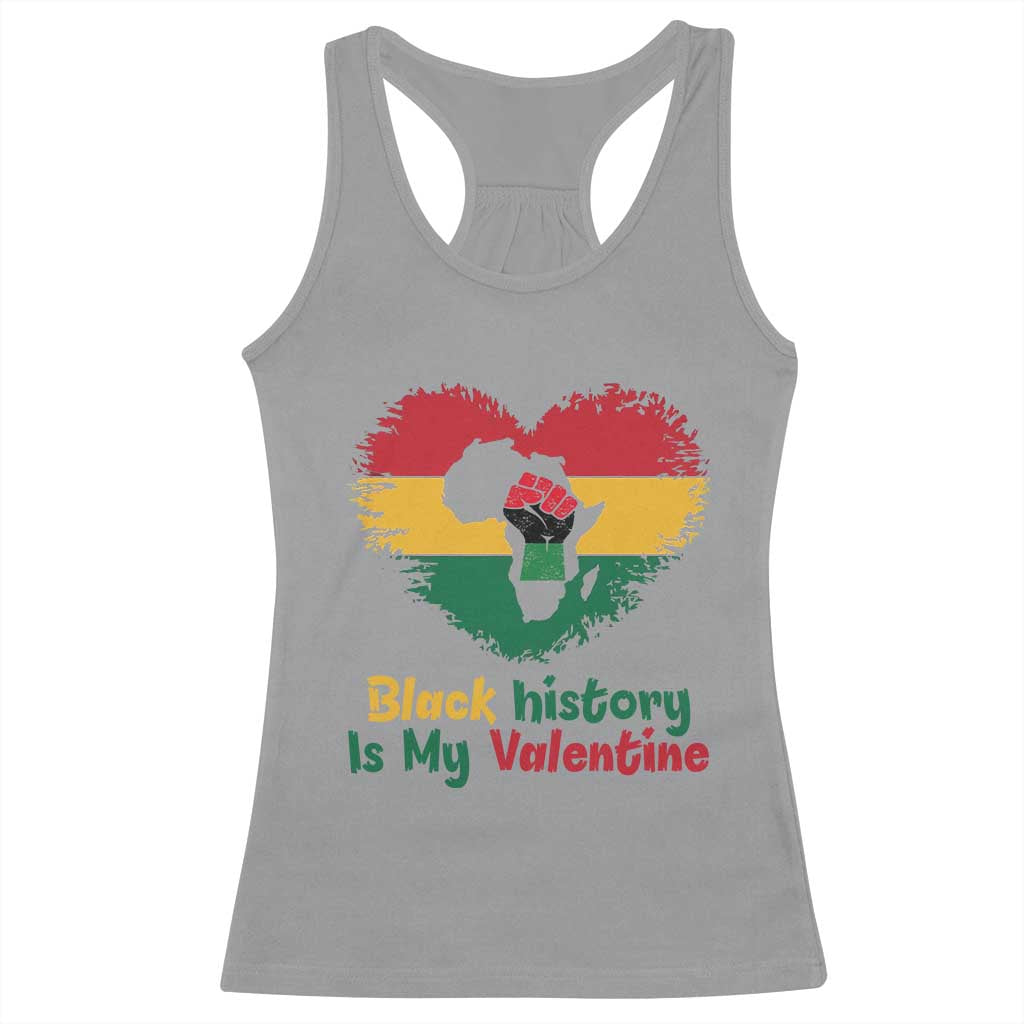 African American Women Pride Racerback Tank Top Black History Is My Valentine TS12 Sport Gray Print Your Wear