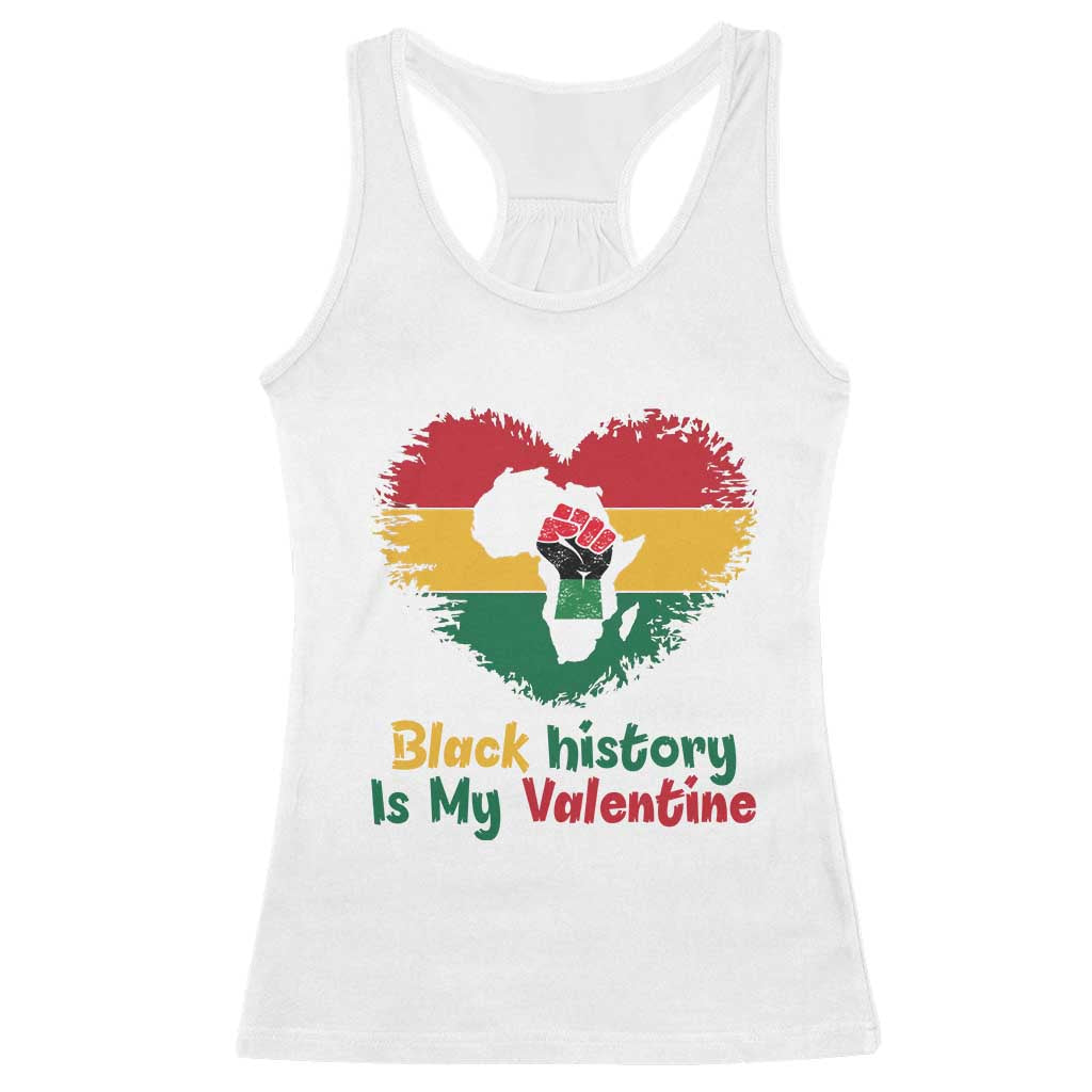 African American Women Pride Racerback Tank Top Black History Is My Valentine TS12 White Print Your Wear