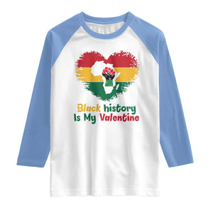 African American Women Pride Raglan Shirt Black History Is My Valentine TS12 White Carolina Blue Print Your Wear