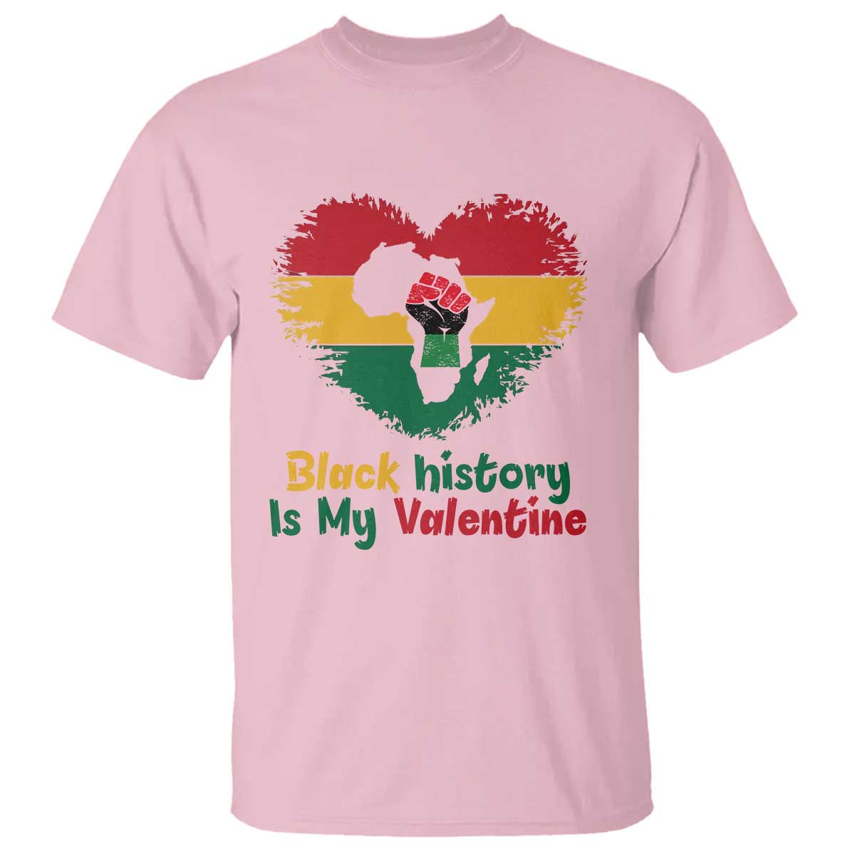African American Women Pride T Shirt Black History Is My Valentine TS12 Light Pink Print Your Wear