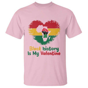 African American Women Pride T Shirt Black History Is My Valentine TS12 Light Pink Print Your Wear