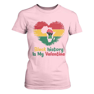 African American Women Pride T Shirt For Women Black History Is My Valentine TS12 Light Pink Print Your Wear