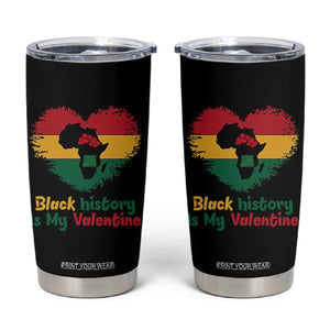 African American Women Pride Tumbler Cup Black History Is My Valentine TS12 Black Print Your Wear